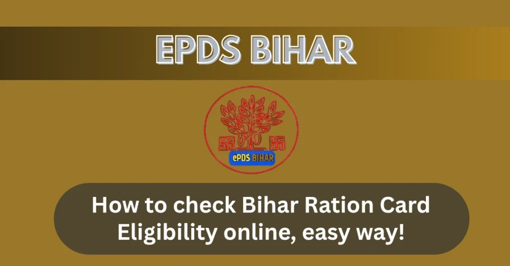 How to check Bihar Ration Card Eligibility online, easy way!